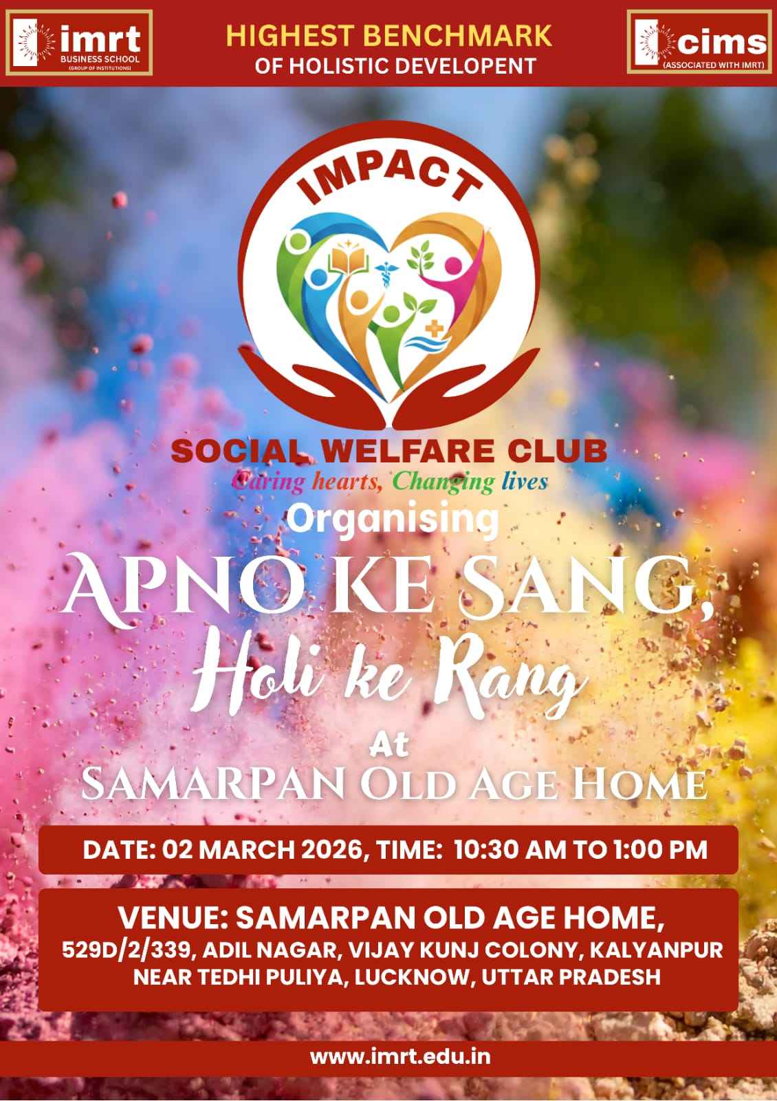 IMRT Social Welfare Club (IMPACT) Organizes “Apno Ke Sang, Holi Ke Rang” at Samarpan Old Age Home, Lucknow